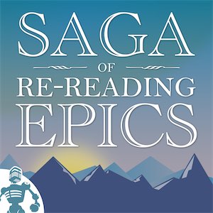 Saga of Rereading Epics cover art
