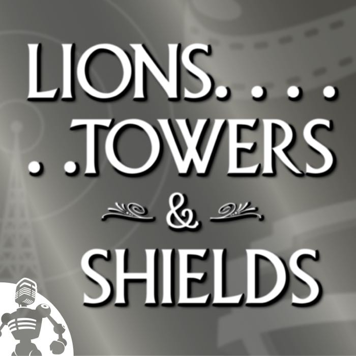 Lions, Towers & Shields