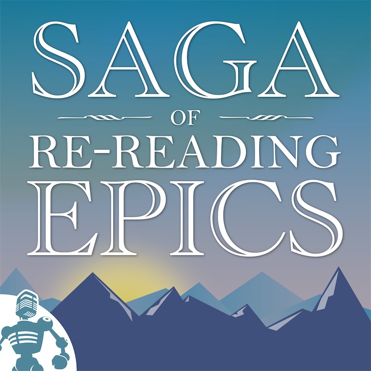 Saga of Rereading Epics cover art