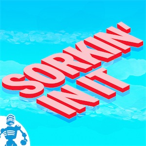 Sorkin’ In It cover art