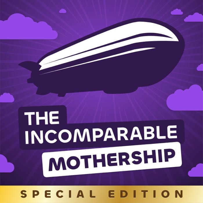 The Incomparable Mothership Special Edition cover art