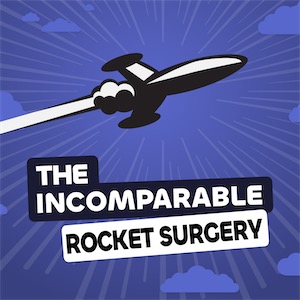 Rocket Surgery